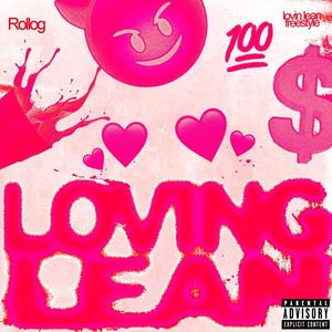 Lovin' Lean Freestyle (Explicit)