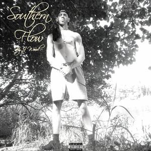 Southern Flow (Explicit)