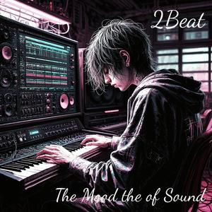 The Mood of the Sound