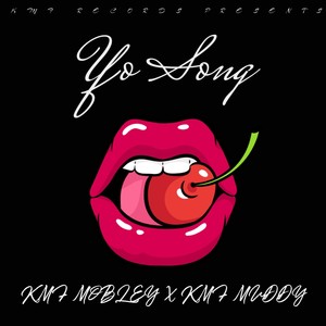 Yo Song (Explicit)