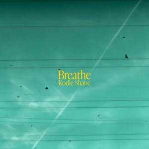 Breathe (Explicit)