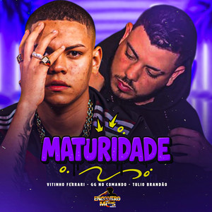 MATURIDADE (Explicit)