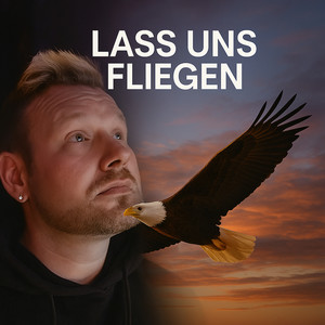 Lass Uns Fliegen