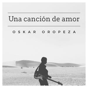 UNA CANCIÓN DE AMOR