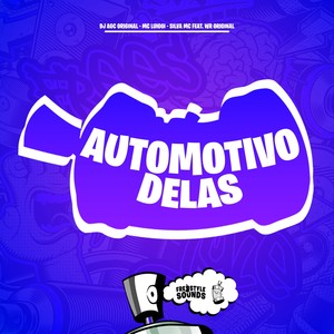Automotivo Delas (Explicit)