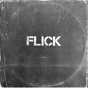 Flick (Explicit)