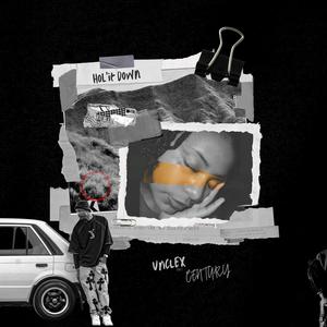 HOL'IT DOWN (feat. Century) (Explicit)