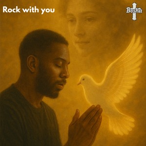 Rock with you