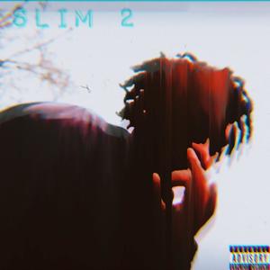 Slim 2 (Explicit)