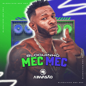 Bloquinho Mec Mec (Explicit)