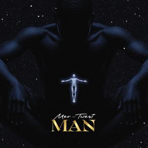 Man (Morning Afternoon Night) (feat. Twest)
