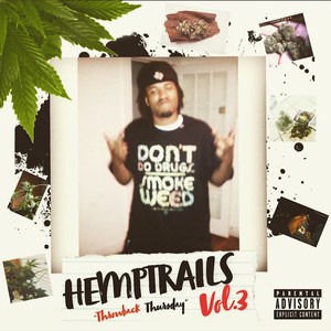 Hemptrails Throwback Thursday, Vol. 3(Remix)