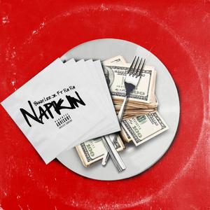 NAPKIN (feat. Rai Rai) [Explicit]