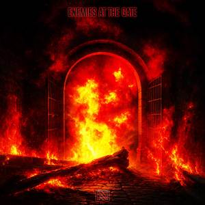 Enemies at the Gate (Definitive Mix)