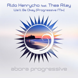We'll Be Okay (Progressive Radio Edit)