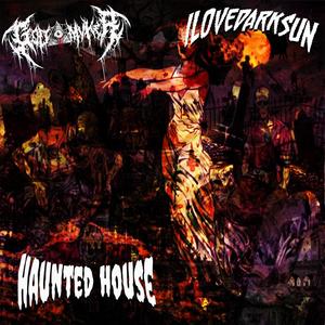 Haunted House (Explicit)
