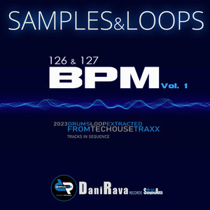 Danirava Records Samples Area - Drums loops Tech House extracted - Tracks 03 (126 Bpm)
