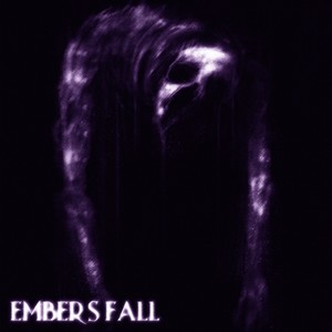 Embers Fall (Explicit)