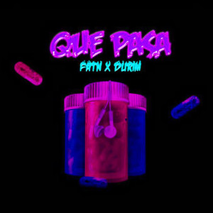 Que Pasa (Explicit)