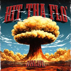 HIT THA FLO' (Explicit)