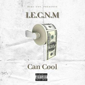 I.E.C.N.M. (Care No Mo) [Explicit]