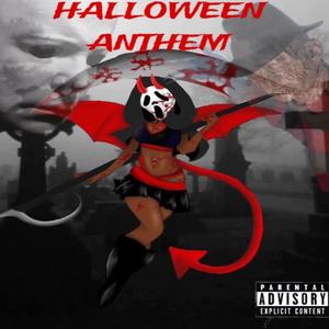 Halloween anthem (Explicit)