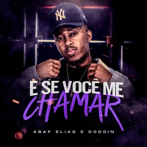 E Se Você Me Chamar (Explicit)