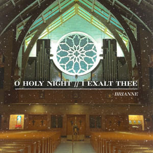 O Holy Night / I Exalt Thee