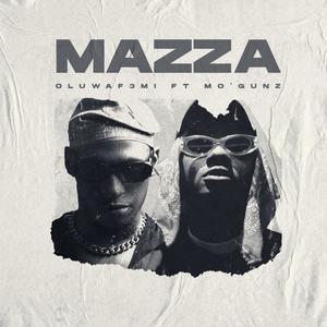 MAZZA (feat. Mo'Gunz) [Explicit]