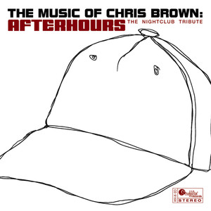 The Music of Chris Brown: The Nightclub Tribute