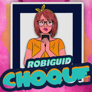 Choque (Explicit)