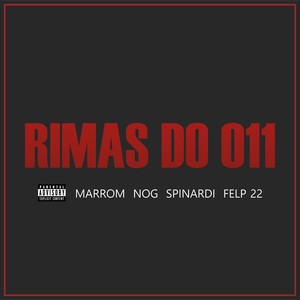 Rimas do 011 (Explicit)