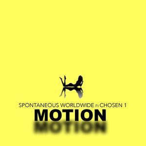 MOTION (feat. Chosen 1) (Explicit)