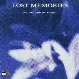 lost memories (feat. arsal awais)