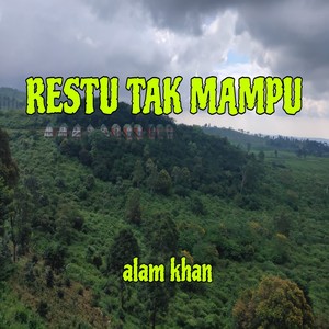 Restu Tak Mampu