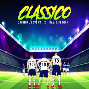 Classico(feat. David Ferrari)