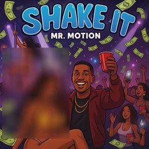 Shake It (Do Yo ****) (Explicit)