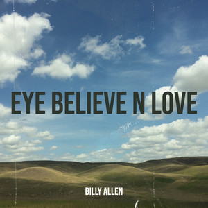 Eye Believe n Love