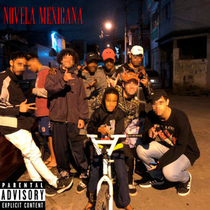 Novela Mexicana (Explicit)