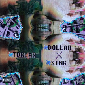 TorlarDollar (Explicit)