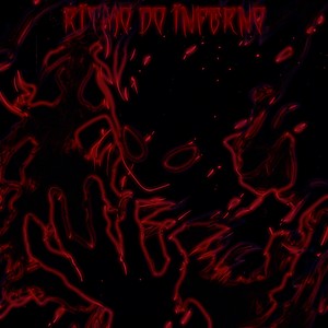 Ritmo Do Inferno (Explicit)