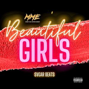 Beautiful Girls (Explicit)