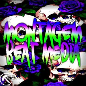 Dj Tan - MONTAGEM BEAT MEDIA