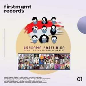 Bersama Pasti Bisa (feat. 30 Artist & Musician) [Explicit]