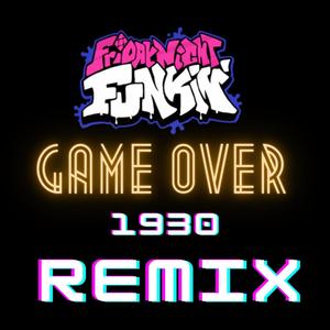 Friday Night Funkin': Game Over (1930 remix)