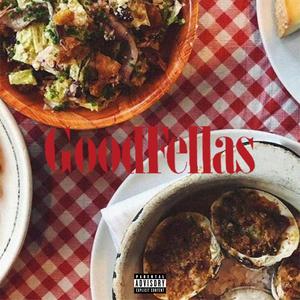 GOODFELLAS (feat. REKO) [Explicit]