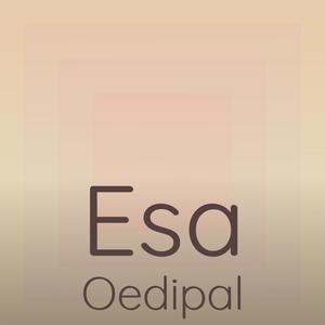 Esa Oedipal