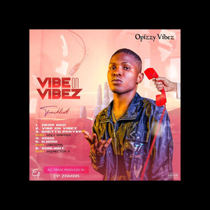 Vibe On Vibez Ep