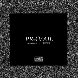 Prevail (Explicit)