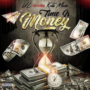 Time is Money (feat. Kota Moon) [Explicit]